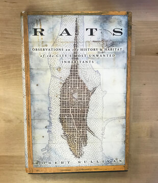 Robert Sullivan - Rats - Hardback (USED)