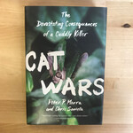 Peter P. Marra, Chris Santella - Cat Wars - Hardback (USED)