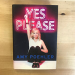 Amy Poehler - Yes Please - Hardback (USED)
