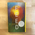 M. T.  Anderson - Feed - Paperback (USED)