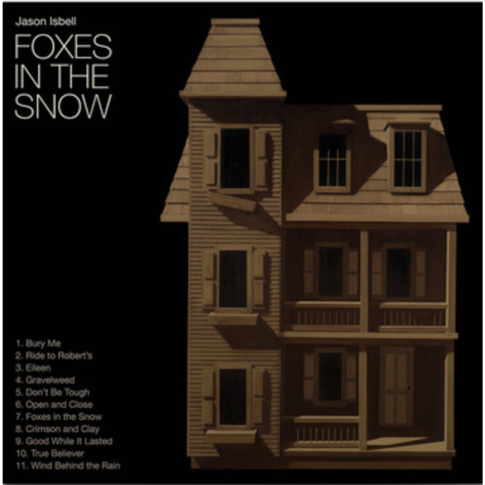 Jason Isbell - Foxes In The Snow - SOUN99981A - Vinyl LP (NEW)