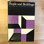 Robert Gutman (Editor) - People And Buildings - Hardback (USED)