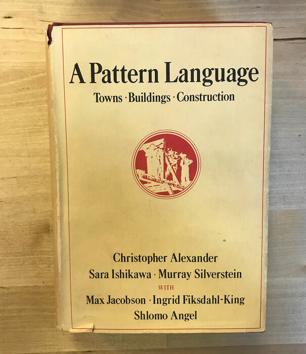 Christopher Alexander, Sara Ishikawa, Murray Silverstein - A Pattern Language - Hardback (USED)