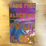 Philip K. Dick - Radio Free Albemuth - Paperback (USED)