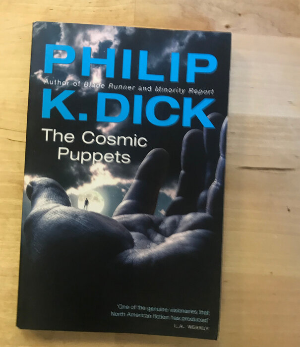 Philip K. Dick - The Cosmic Puppets - Paperback (USED)