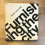 Harold Lewis Malt - Furnishing The City - Hardback (USED)