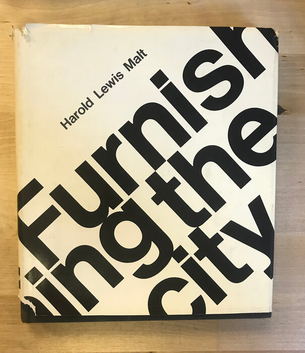 Harold Lewis Malt - Furnishing The City - Hardback (USED)