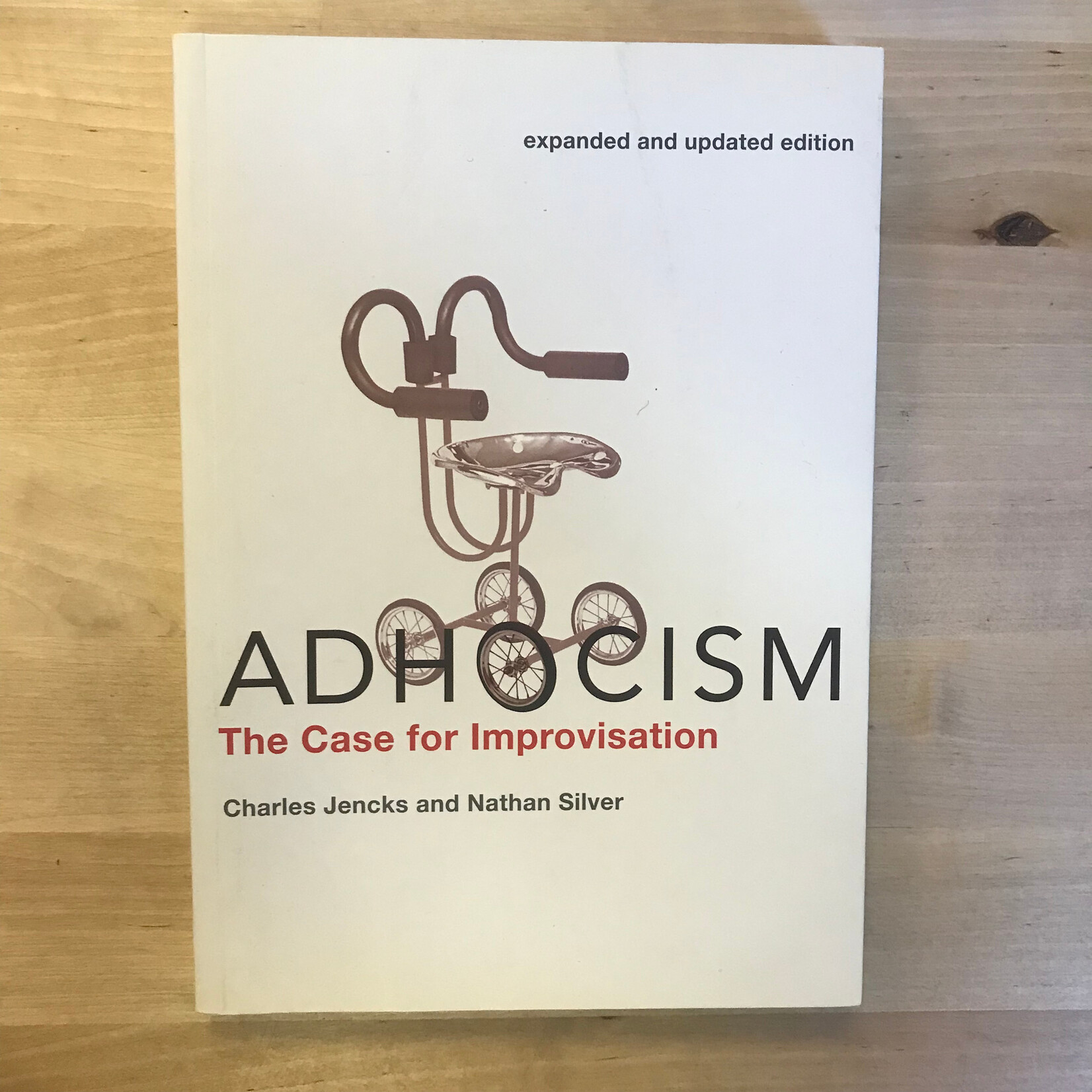 Charles Jencks, Nathan Silver - Adhocism: The Case For Improvisation - Paperback (USED)