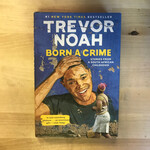 Trevor Noah - Born A Crime - Hardback (USED)