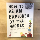 Keri Smith - How To An Explorer Of The World - Paperback (USED)