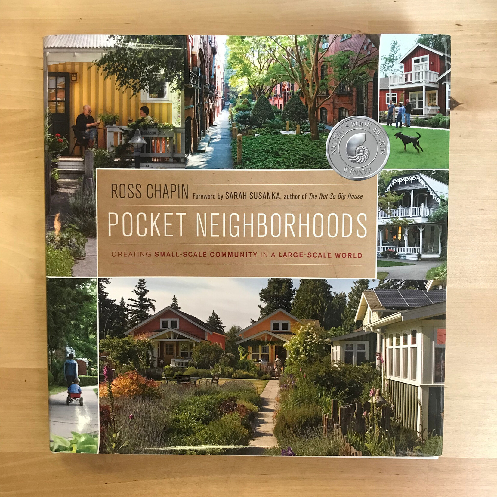 Ross Chapin - Pocket Neighborhoods - Hardback (USED)