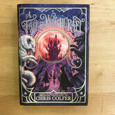 Chris Colfer - A Tale Of Witchcraft - Hardback (USED)