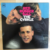 Cyrkle - Red Rubber Ball - CL2544 - Vinyl LP (USED)