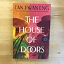 Tan Twan Eng - The House Of Doors (Advance Reader) - Paperback (USED)