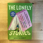 Natalie Eve Garrett (Editor) - The Lonely Stories (Advance Reader) - Paperback (USED)