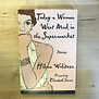 Hilma Wolitzer - Today A Woman Went Mad In The Supermarket (Advance Reader) - Paperback (USED)