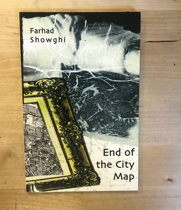 Farhad Showghi - End Of The City Map - Paperback (USED)