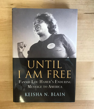 Keisha N. Blain - Until I Am Free - Hardback (USED)