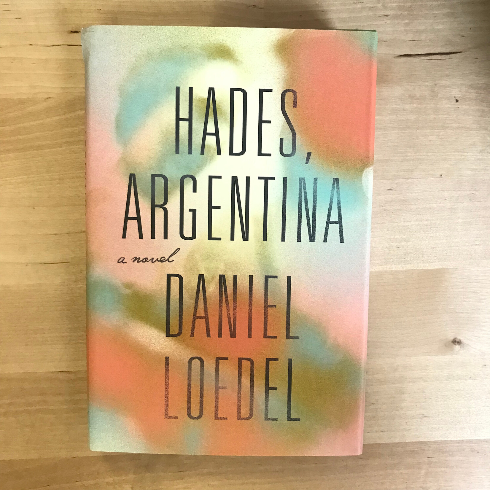 Daniel Loedel - Hades, Argentina - Hardback (USED)