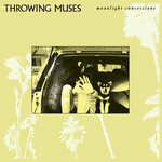 Throwing Muses - Moonlight Concessions (CREAM) - LP-FIRE-650C - Vinyl LP (NEW)