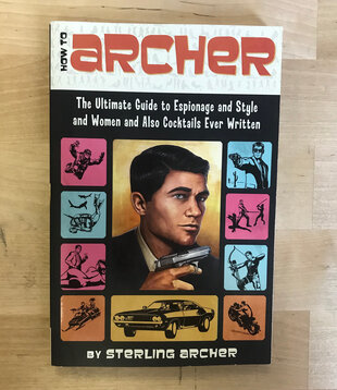 Sterling Archer - How To Archer - Paperback (USED)
