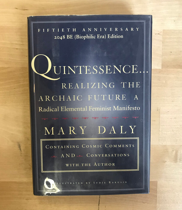 Mary Daly - Quintessence - Hardback (USED)