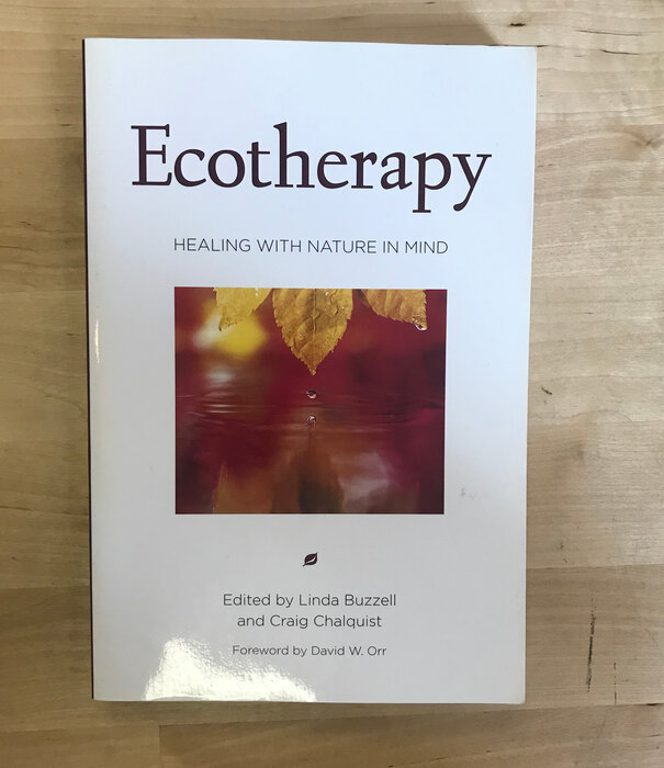 Linda Buzzell, Craig Chalquist (Editors) - Ecotherapy - Paperback (USED)