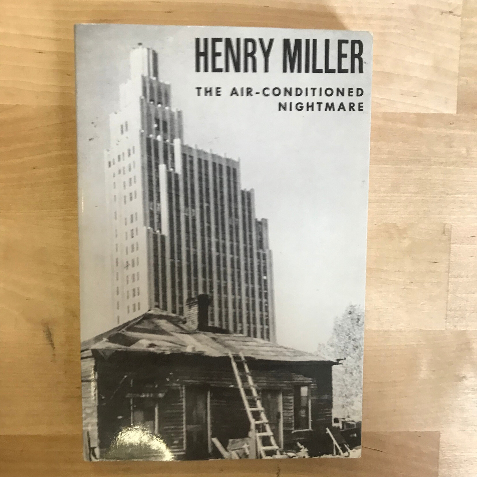 Henry Miller - The Air-Conditioned Nightmare - Paperback (USED)