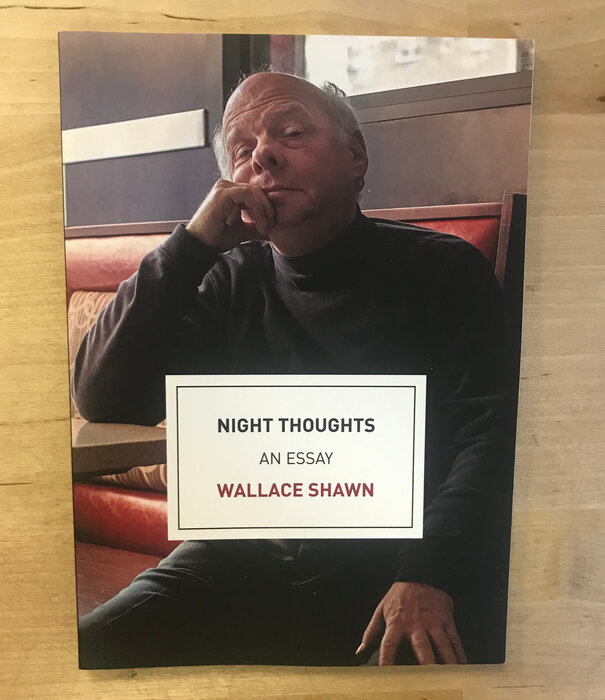 Wallace Shawn - Night Thoughts - Paperback (USED)