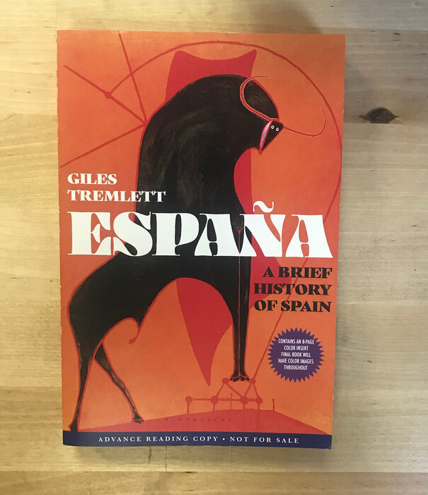 Giles Tremlett - Espana: A Brief History Of Spain (Advance Reader) - Paperback (USED)