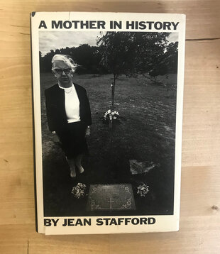 Jean Stafford - A Mother In History - Hardback (USED)