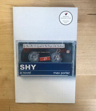 Max Porter - Shy (Advance Reader) - Paperback (USED)