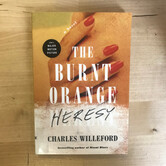 Charles Willeford - The Burnt Orange Heresy (Library Discard) - Paperback (USED)