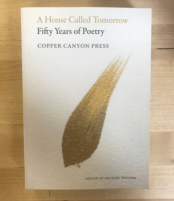 Michael Wiegers (Editor) - A House Called Tomorrow: Fifty Years Of Poetry - Paperback (USED)