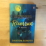 Dalton Remoto - Riverrun - Paperback (USED)
