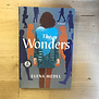 Elena Medel - The Wonders (Advance Reader) - Paperback (USED)