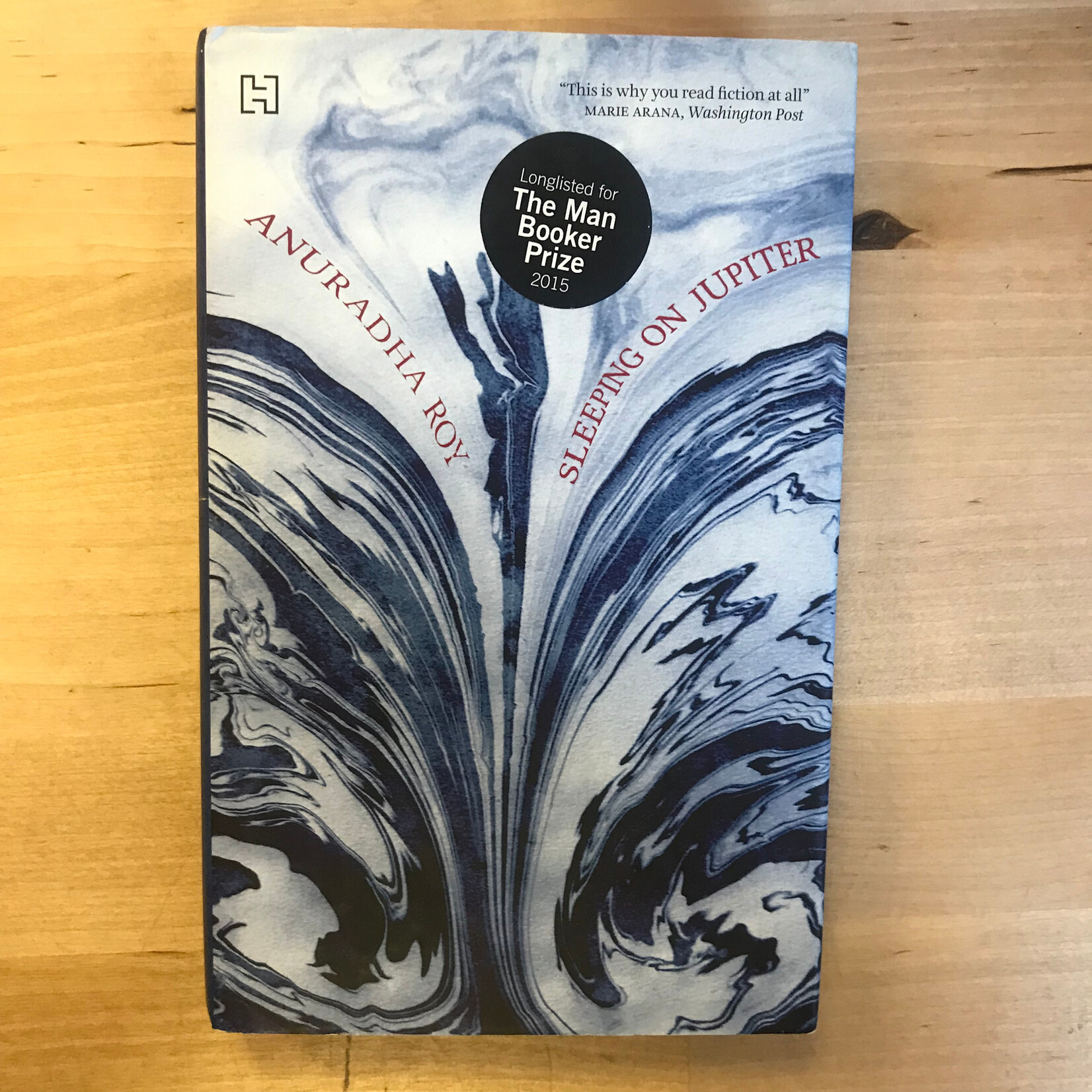 Anuradha Roy - Sleeping In Jupiter - Hardback (USED)