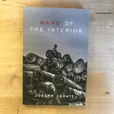 Joseph Zarate - Wars Of The Interior - Paperback (USED)