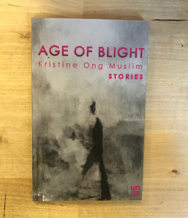 Kristine Ong Muslim - Age Of Blight - Paperback (USED)