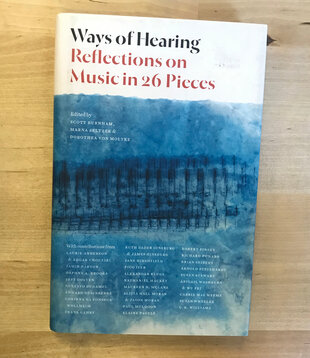 Scott Burnham (Editor) - Ways Of Hearing: Reflections On Music In 26 Pieces - Hardback (USED)