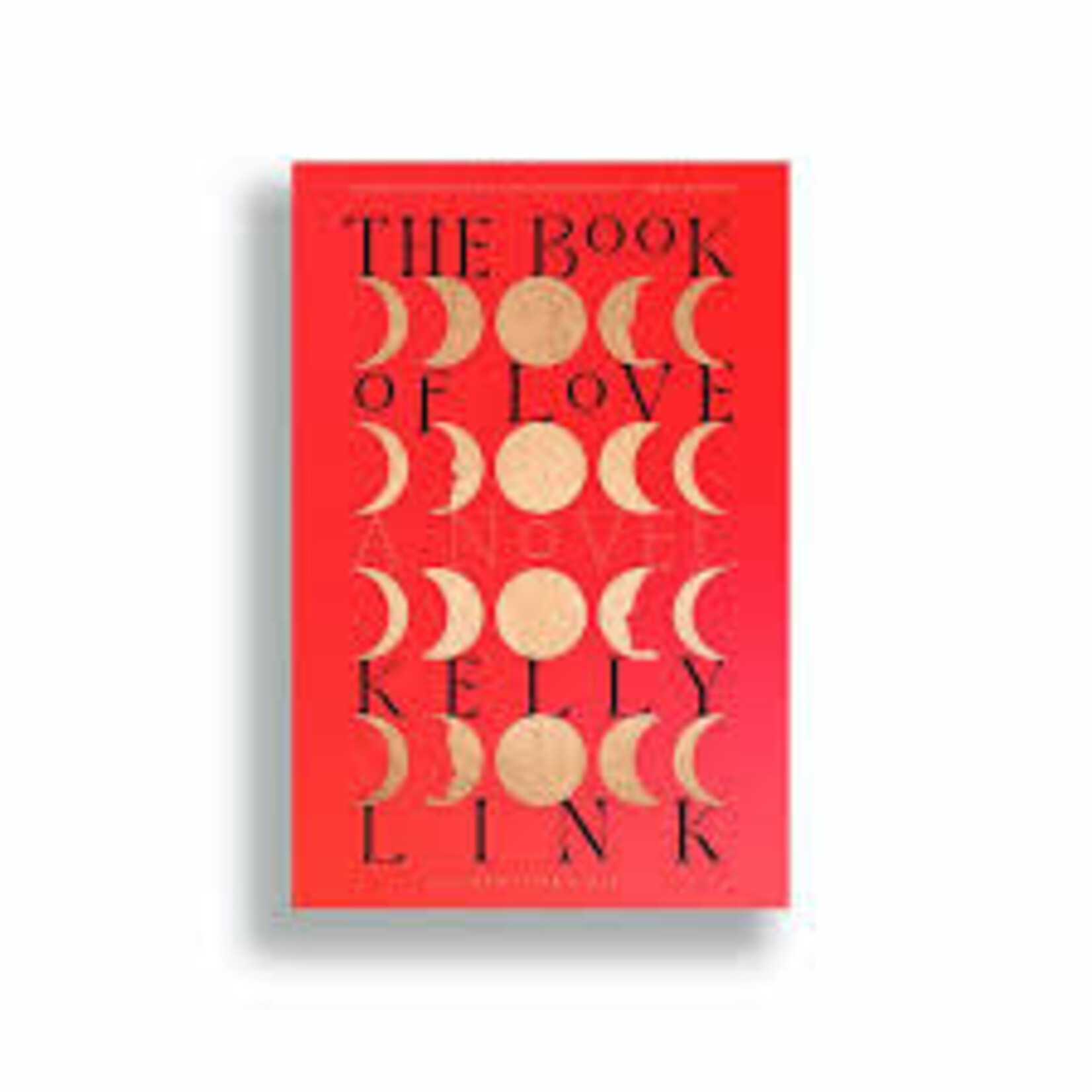 Kelly Link - The Book Of Love - Paperback (NEW)