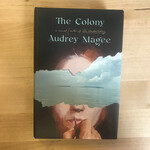 Audrey Magee - The Colony - Hardback (USED)