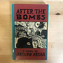 Arturo Arias - After The Bombs - Paperback (USED)