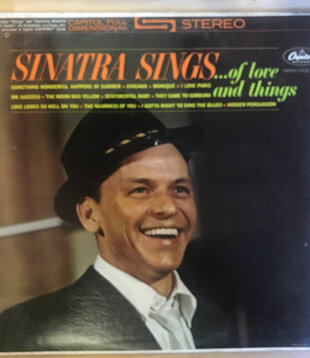Frank Sinatra - Sinatra Sings … Of Love And Things - SW 1729 - Vinyl LP (USED)