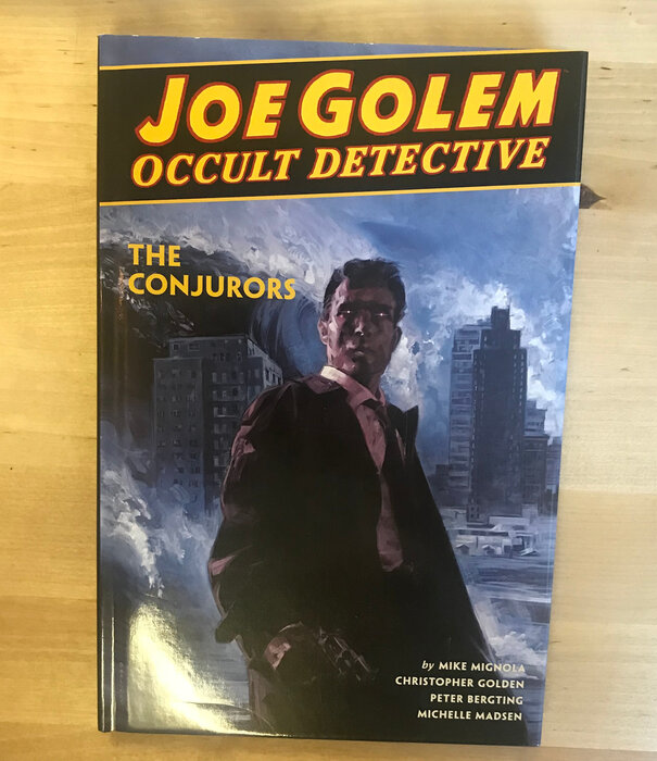 Joe Golem Occult Detective - The Conjurors - Hardback (USED)