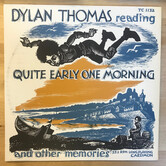Dylan Thomas - Quite Early One Morning - TC 1132 - Vinyl LP (USED)