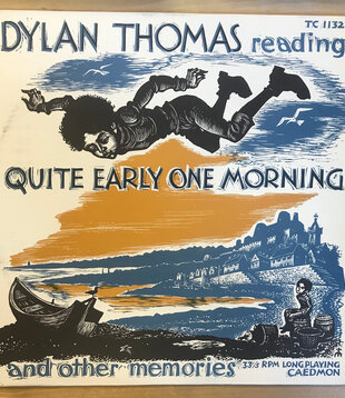 Dylan Thomas - Quite Early One Morning - TC 1132 - Vinyl LP (USED)