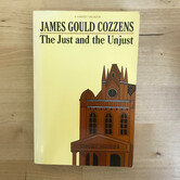 James Gould Cozzens - The Just And The Unjust - Paperback (USED)