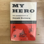 Donald Richberg - My Hero (FIRST EDITION) - Hardback (USED)