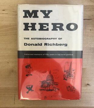 Donald Richberg - My Hero (FIRST EDITION) - Hardback (USED)